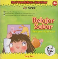 Seri Pendidikan Karakter: Belajar Sabar bersama Putri Kecil