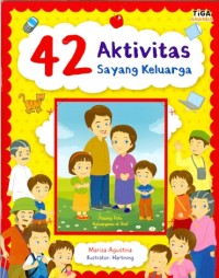 42 AKTIVITAS SAYANG KELUARGA