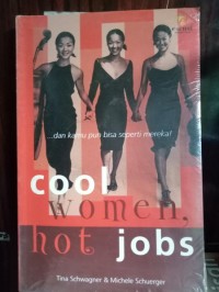 Cool Women Hot Jobs