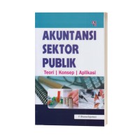 Image of Akuntansi Sektor Publik: teori, konsep, aplikasi