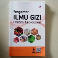 Pengantar Ilmu Gizi dalam Kebidanan