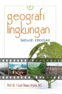 Image of Geografi lingkungan sebuah introduksi
