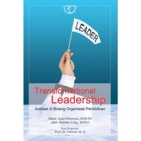 Image of Transformational Leadership: Ilustrasi di Bidang Organisasi Pendidikan