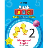 Anak ABC  Aktif Brilian : Ceria Mengenal Angka 2