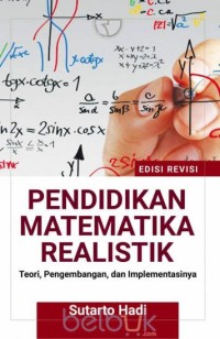 Image of Pendidikan Matematika Realistik : Teori, Pengembangan, dan Implementasinya