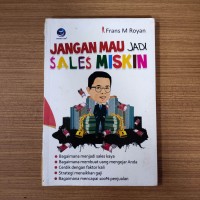 Jangan Mau Jadi Sales Miskin