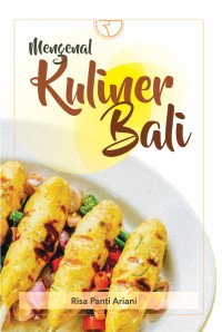 Mengenal Kuliner Bali