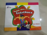 Image of Andai Aku Gatotkaca