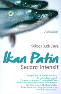 Sukses Budi Daya Ikan Patin Secara Insentif