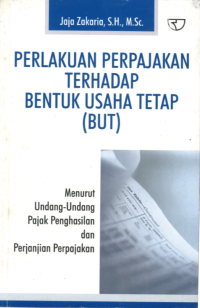 Perlakukan Perpajakan Terhadap Bentuk  usaha tetap (BUT)