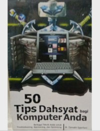 Image of 50 TIPS DAHSYAT BAGI KOMPUTER ANDA