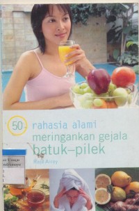 Image of 50 RAHASIA ALAMI MERINGANKAN GEJALA BATUK-PILEK