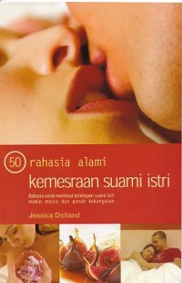 50 rahasia kemesraan suami istri