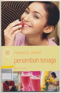 50 Rahasia Alami Penambah Tenaga