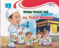 Belajar Ibadah Haji bersama Ust. Yusuf Mansur