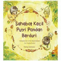 Sahabat Kecil Putri Pandan Berduri