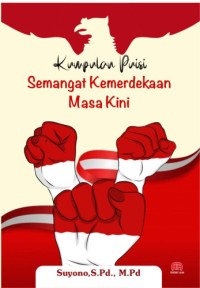 Image of KUMPULAN PUISI SEMANGAT KEMERDEKAAN MASA KINI
