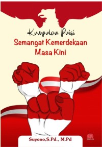 KUMPULAN PUISI SEMANGAT KEMERDEKAAN MASA KINI