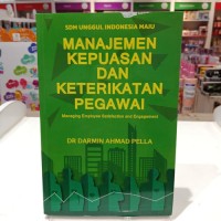 Manajemen kepuasan dan keterikatan pegawai