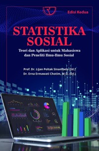Image of Statistika Sosisal Teori dan Aplikasi Untuk Mahasiswa dan Penelitian Ilmu-ilmu Sosial