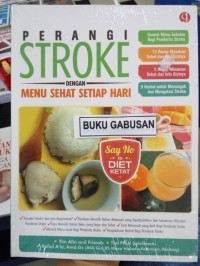 Image of Perangi stroke dengan menu sehat setiap hari