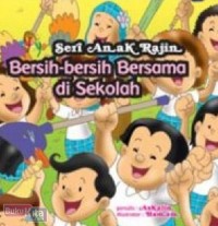 Bersih-bersih bersama di sekolah