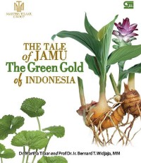 The Tale of Jamu The Green Gold of Indonesia