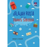 Jelajah usia dengan Trans Siberia