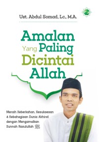 Amalan Yang Paling Dicintai Allah