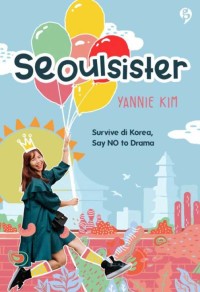 Image of Soulsister: survive di korea, say no to drama