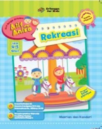 Image of Seri Belajar Bersama Alif dan Anisa Pendekatan Tematik Integratif Rekreasi Usia 5-6 Tahun