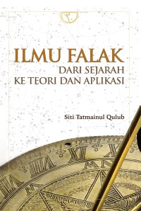 Ilmu Falak : Dari Sejarah ke Teori dan Aplikasi