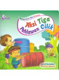 Aksi Tiga Pahlawan Cilik