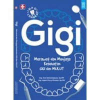 Image of Gigi Merawat dan Menjaga Kesehatan Gigi dan Mulut