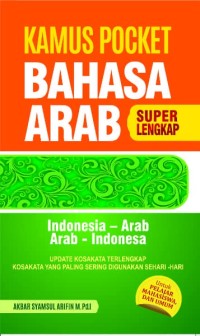 KAMUS POCKET BAHASA ARAB SUPER LENGKAP