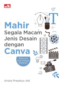Image of Mahir Segala Macam Jenis Desain dengan Canva