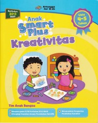 Anak Smart Plus (Revisi) Kreativitas Usia 4-5 Tahun