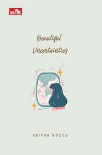 Beautiful Uncertaintines