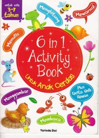 Image of 6 in 1 Activity Book untuk Anak Cerdas: untuk usia 3-7 tahun