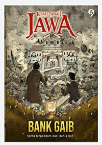 Kisah Tanah Jawa: Bank Gaib