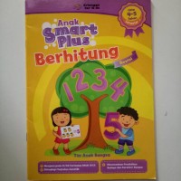 Anak Smart Plus (Revisi) Berhitung Usia 4-5 Tahun Semester 1