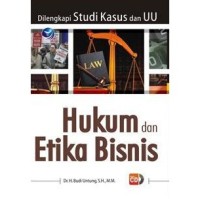 Hukum dan Etika Bisnis