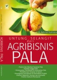 Untung selangit dari agribisnis pala