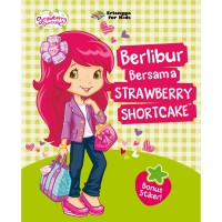 Berlibur Bersama Strawberry Shortcake