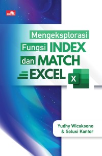 MENGEKSPLORASI FUNGSI INDEX DAN MATCH EXCEL