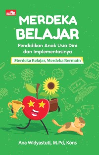 Image of Merdeka Belajar Pendidikan Anak Usia dini dan Implementasinya