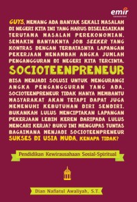 SOCIOTEENPRENEUR : Pendidikan Kewirausahaan Sosial-Spiritual