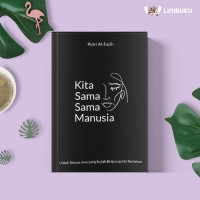 Kita Sama-sama Manusia