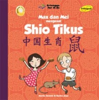 Image of Max dan Mei Mengenal Shio Tikus