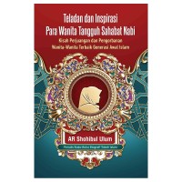 Image of teladan dan inspirasi para wanita tanggung sahabat nabi